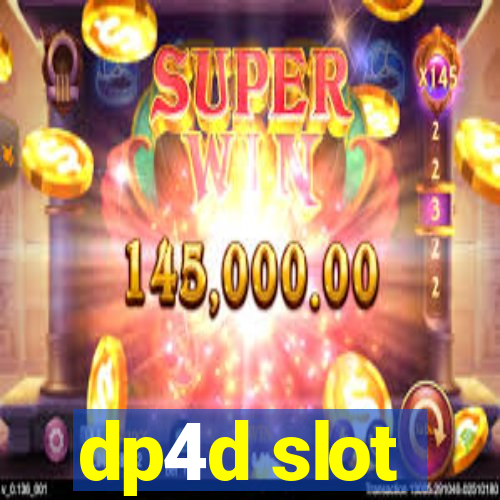 dp4d slot