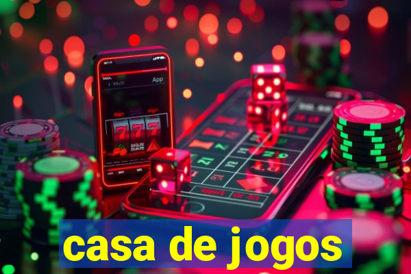 casa de jogos