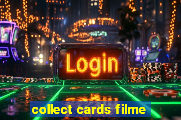 collect cards filme