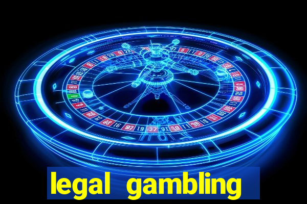 legal gambling online casino