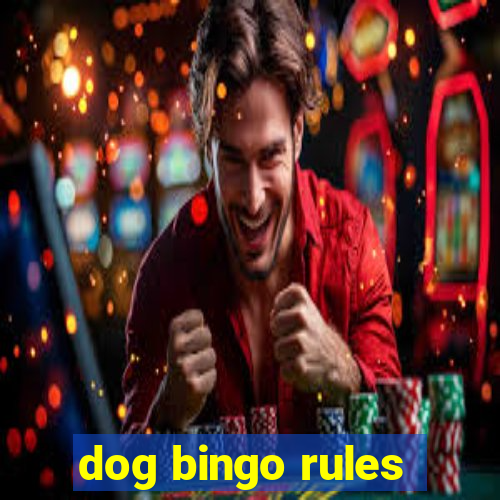 dog bingo rules