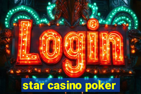 star casino poker