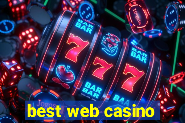 best web casino