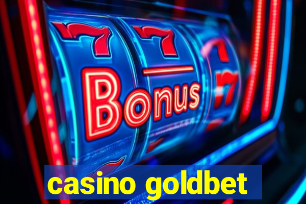 casino goldbet