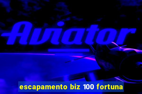 escapamento biz 100 fortuna