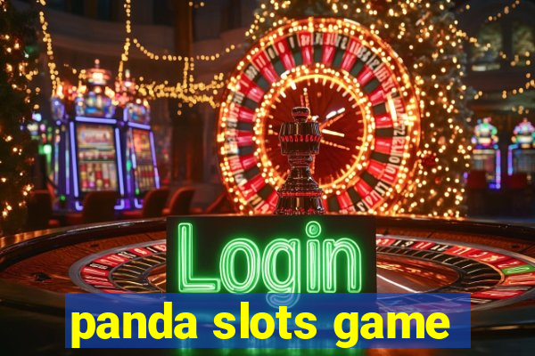 panda slots game