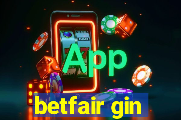 betfair gin