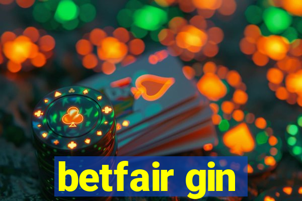 betfair gin