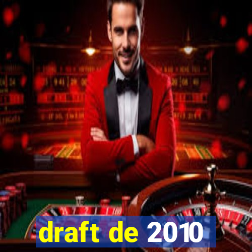 draft de 2010