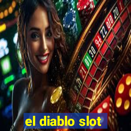 el diablo slot