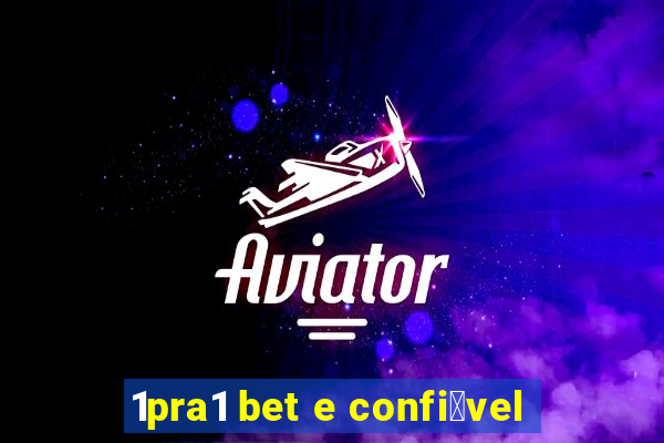 1pra1 bet e confi谩vel