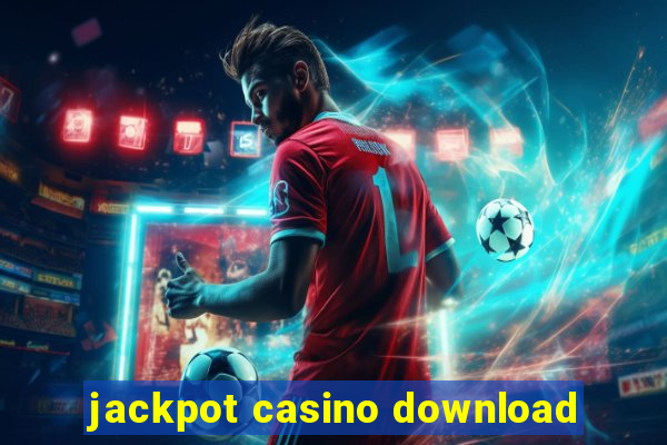 jackpot casino download