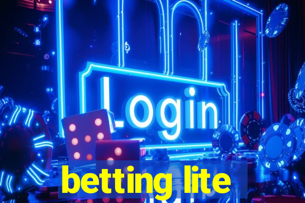 betting lite