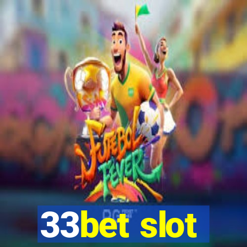 33bet slot