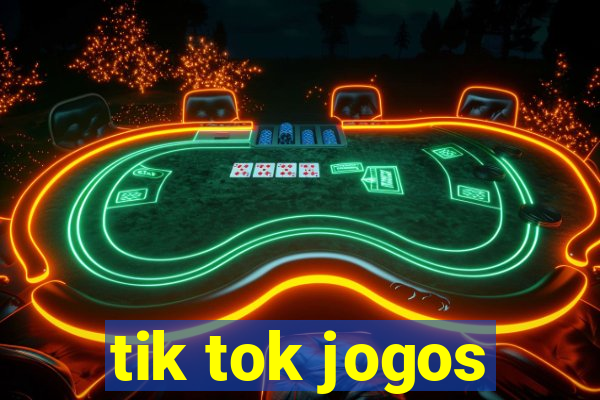 tik tok jogos