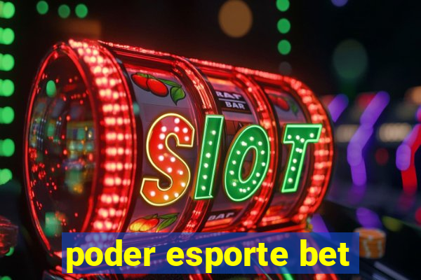 poder esporte bet