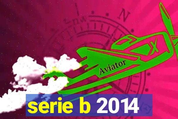 serie b 2014