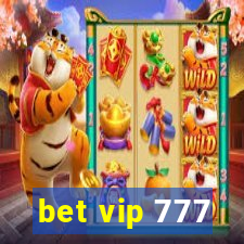 bet vip 777