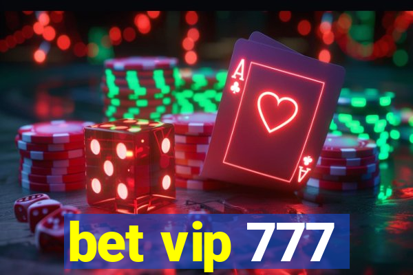 bet vip 777