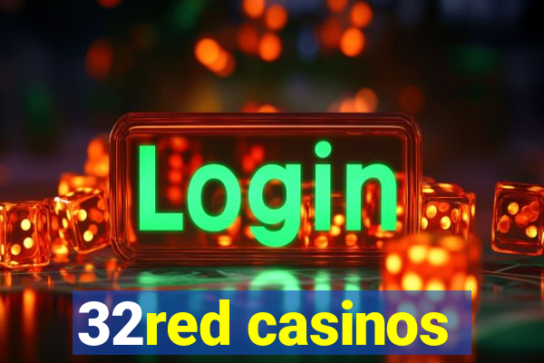 32red casinos