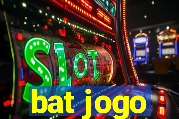 bat jogo