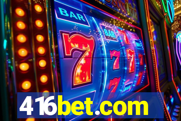 416bet.com