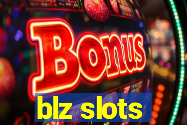 blz slots