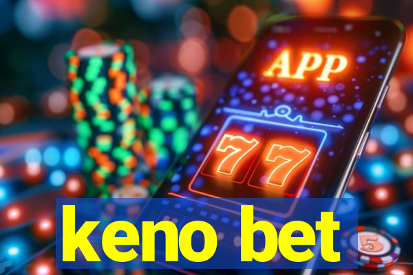 keno bet