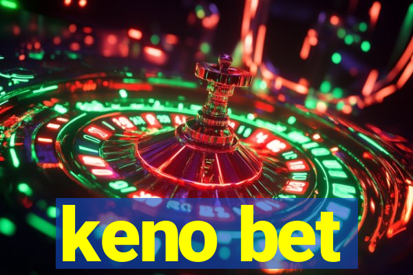 keno bet