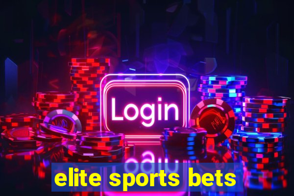 elite sports bets