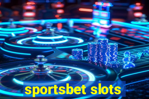 sportsbet slots