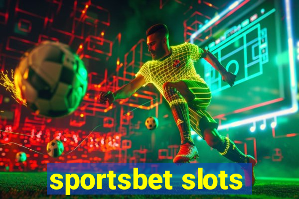 sportsbet slots