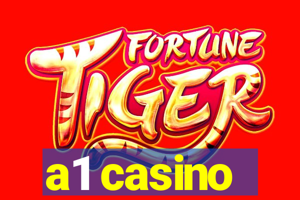 a1 casino