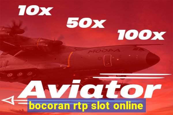 bocoran rtp slot online