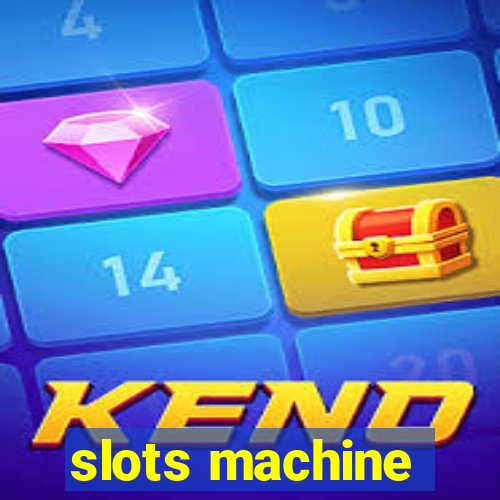 slots machine