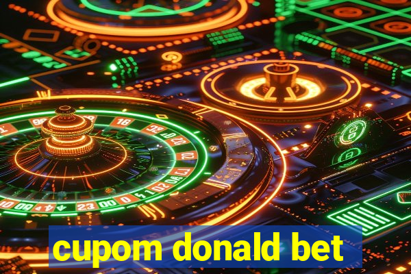 cupom donald bet