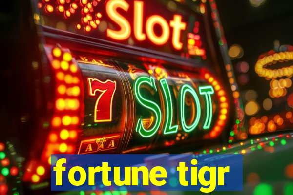 fortune tigr