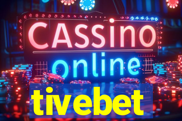 tivebet