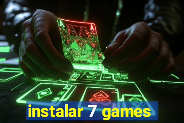 instalar 7 games