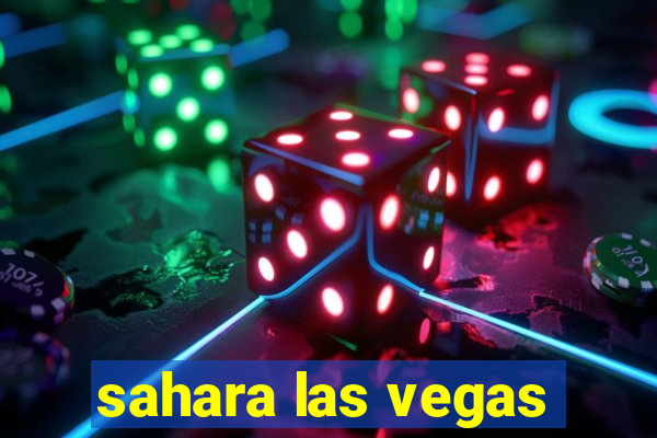 sahara las vegas