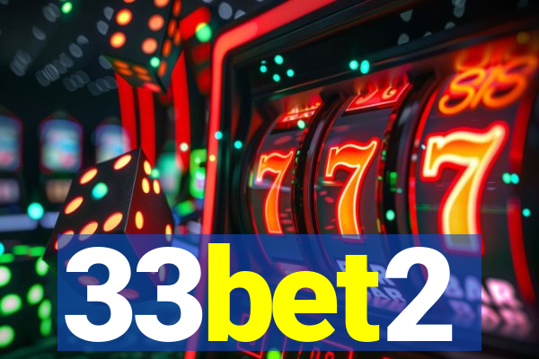 33bet2