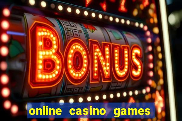 online casino games for real cash