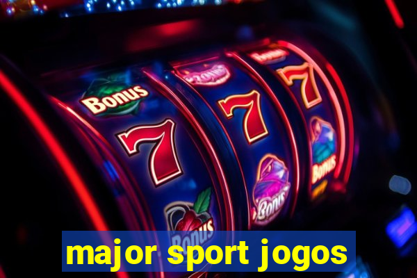 major sport jogos