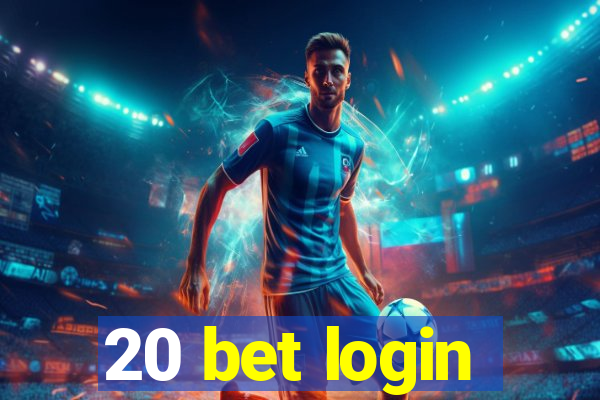 20 bet login