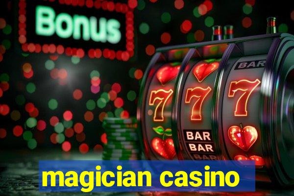 magician casino