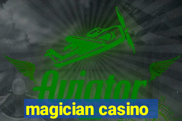 magician casino