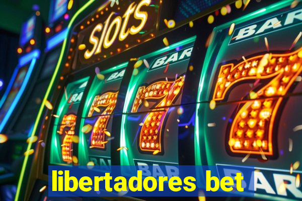 libertadores bet