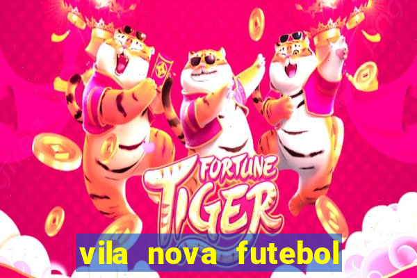 vila nova futebol clube x crb