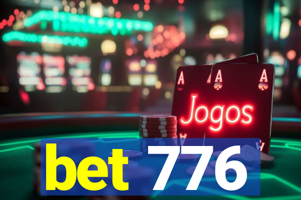 bet 776