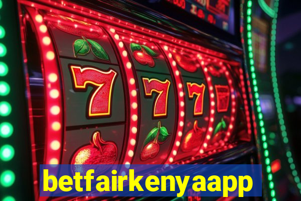 betfairkenyaapp